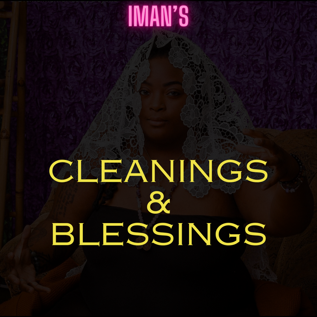 Cleanings & Blessings